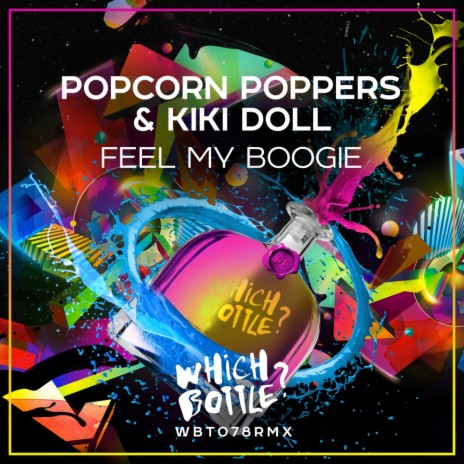 Feel My Boogie (Original Mix) ft. Kiki Doll | Boomplay Music
