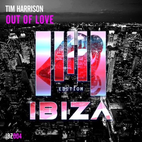 Out Of Love (Original Mix)