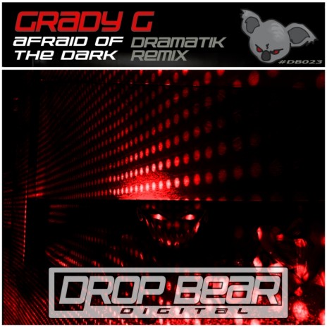 Afraid Of The Dark (Dramatik Remix) | Boomplay Music