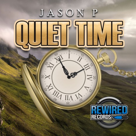 Quiet Time (Original Mix)