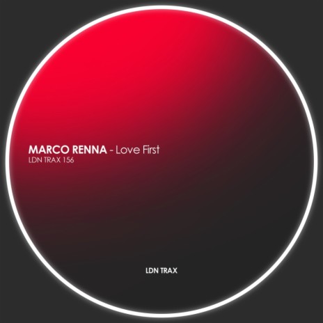 Love First (Original Mix)