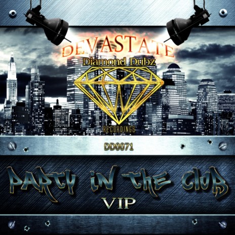 Party In The Club (VIP) (Devastate Remix) | Boomplay Music