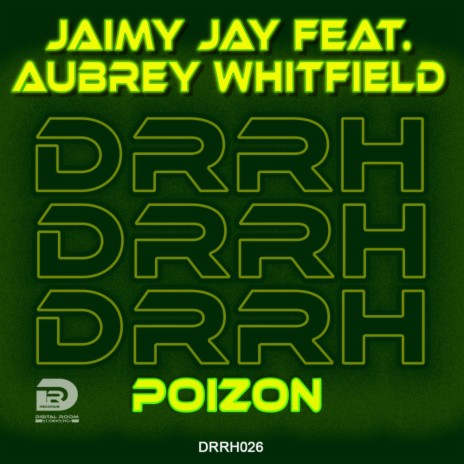 Poizon (Original Mix) ft. Aubrey Whitfield | Boomplay Music