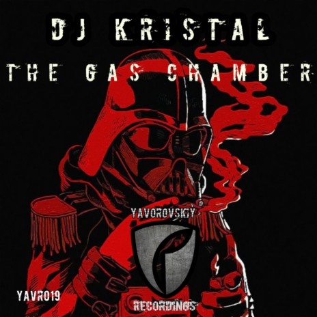 The Gas Chamber (Original Mix) | Boomplay Music