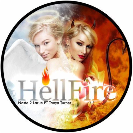 Hell Fire ft. Tanya Turner | Boomplay Music