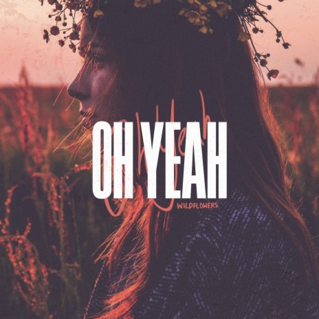 Oh Yeah ft. Christine Smit | Boomplay Music