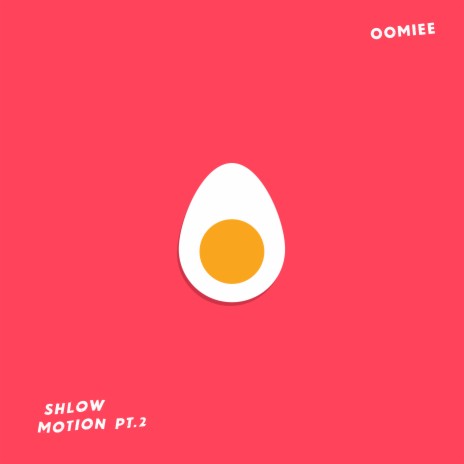 Shlow Motion Pt. 2 | Boomplay Music