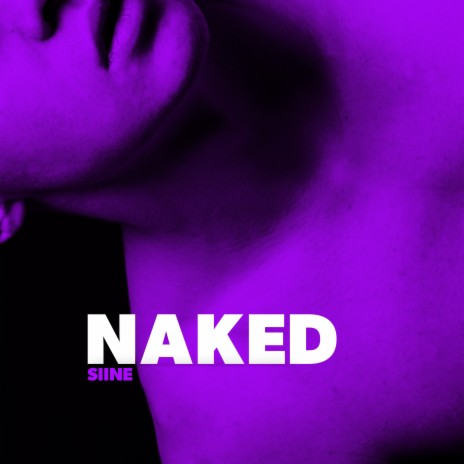 Naked ft. Jason Belaza | Boomplay Music