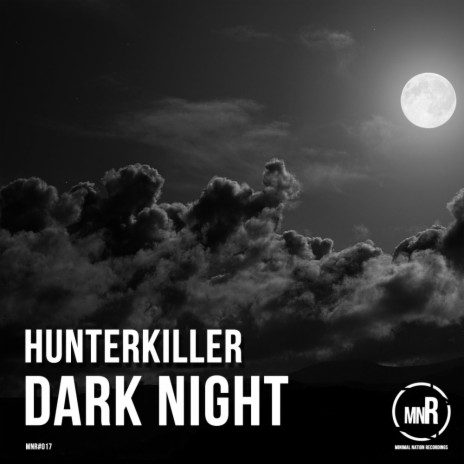 Dark Night (Original Mix) | Boomplay Music