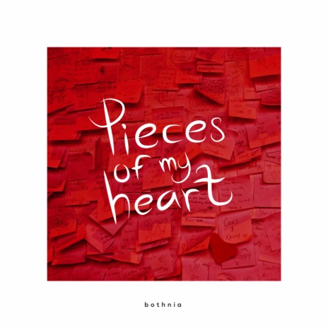 Pieces Of My Heart ft. Steven Ellis | Boomplay Music