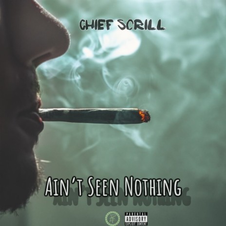 Ain’t Seen Nothing | Boomplay Music