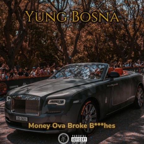 Money Ova Broke Bitches | Boomplay Music