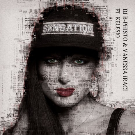 Sensation ft. Vanessa Iraci & Kelesio