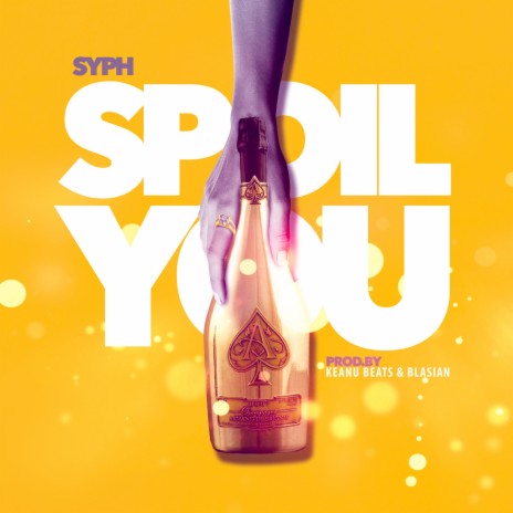 Spoil You | Boomplay Music