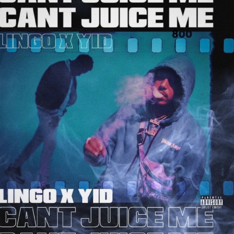 Can't Juice Me ft. Yid | Boomplay Music