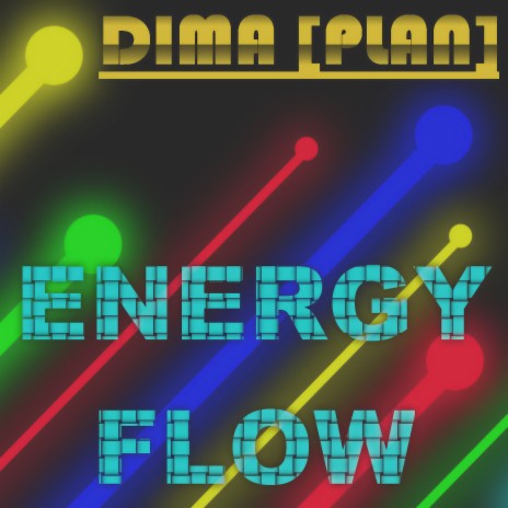 Energy Flow | Boomplay Music