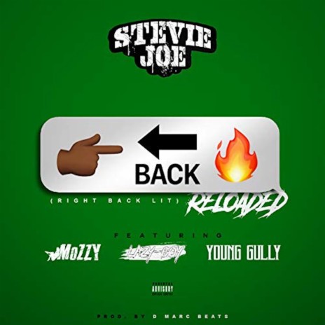 Right Back Lit (Reloaded) ft. Lazy-Boy, Mozzy & Young Gully | Boomplay Music