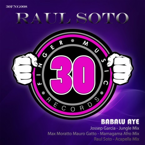 Babalu Aye (Raul Soto Acapella Mix) | Boomplay Music