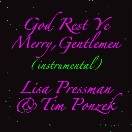 God Rest Ye Merry, Gentlemen (Instrumental) ft. Tim Ponzek | Boomplay Music