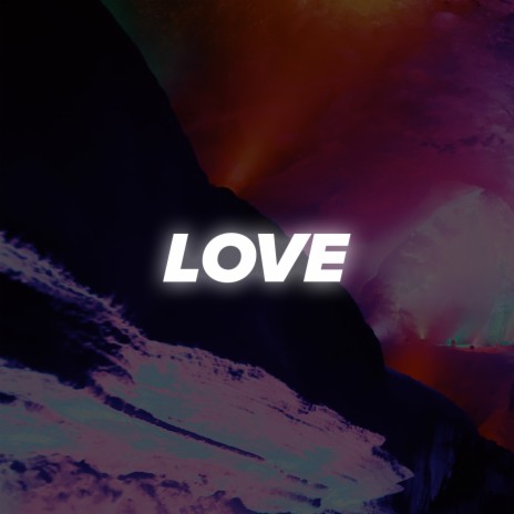 Love | Boomplay Music