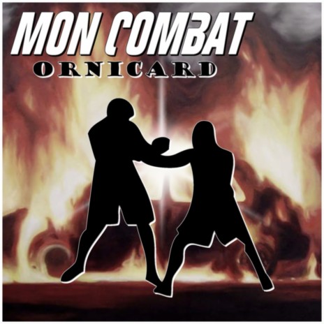 Mon combat | Boomplay Music