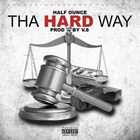 Tha Hard Way | Boomplay Music