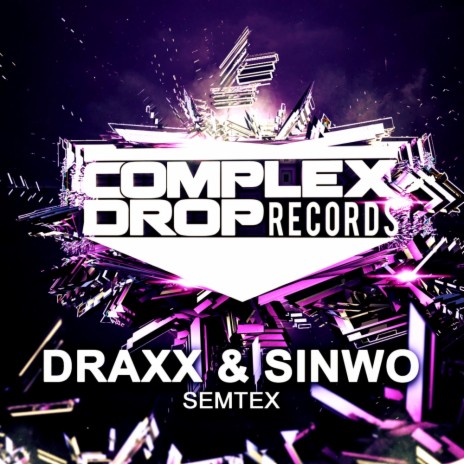 Semtex (Original Mix) ft. Sinwo | Boomplay Music