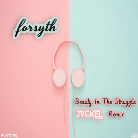 Beauty In The Struggle (Remix) | Boomplay Music