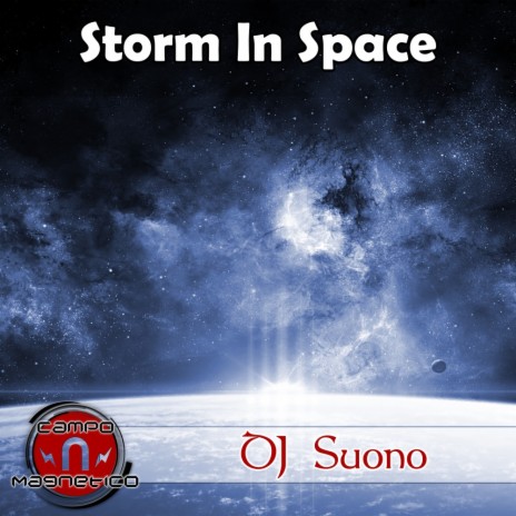 Storm In Space (Original Mix)