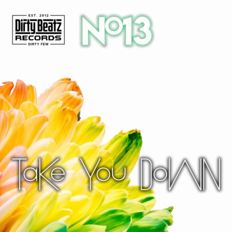 Take You Down (Original Mix)