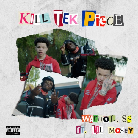 Kill Tek Piece ft. Lil Mosey | Boomplay Music