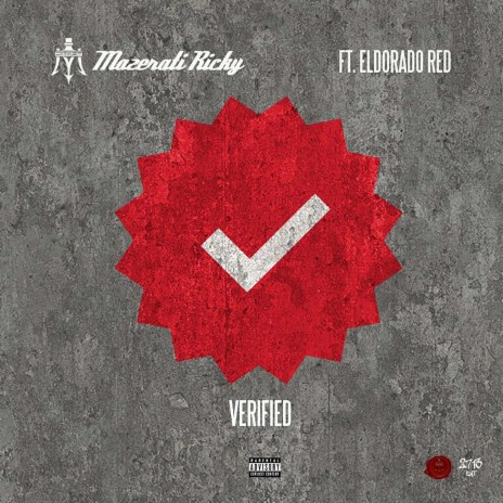 Verified ft. Eldorado Red | Boomplay Music