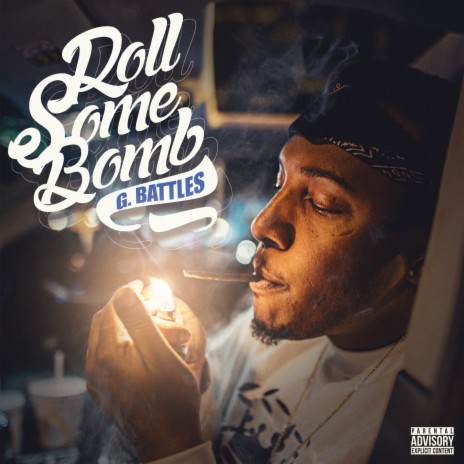 Roll Some Bomb | Boomplay Music