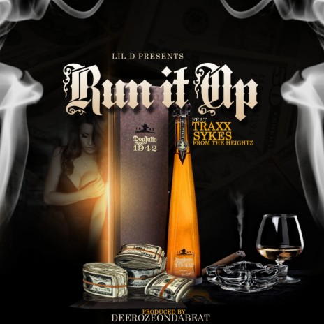 Run It Up ft. Traxx Sykes | Boomplay Music