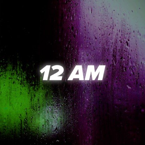 12 AM | Boomplay Music