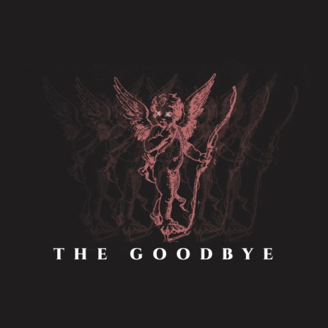 The Goodbye ft. VENOZ & RIA