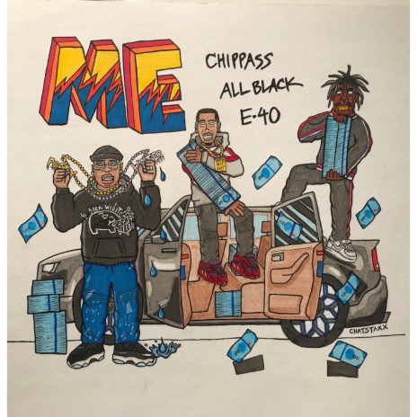 Me ft. E-40 & ALLBLACK | Boomplay Music