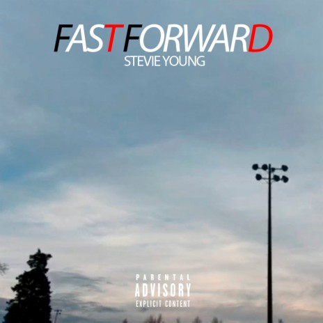 Fast Forward | Boomplay Music