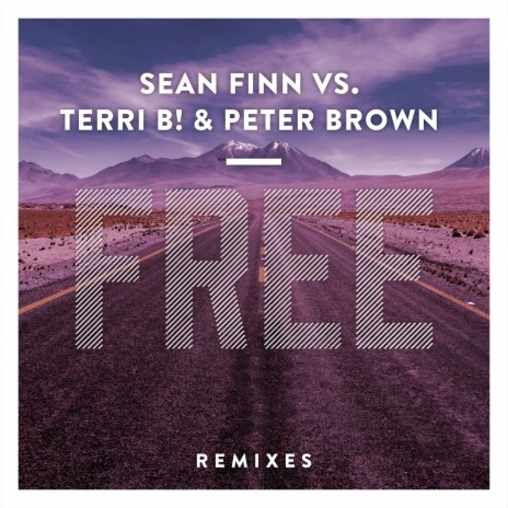 Free (Peter Brown Mix) ft. Terri B! & Peter Brown | Boomplay Music