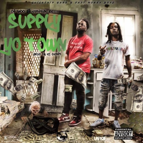 Suppy Yo Town ft. Eastside Reup | Boomplay Music