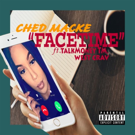 FaceTime ft. TalkMoney TM & West Crav | Boomplay Music