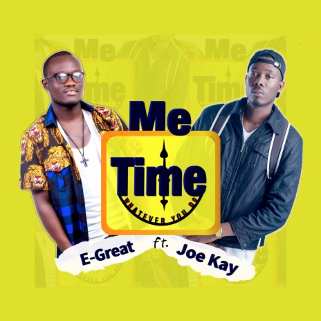 Me Time (Whatever You Do) ft. Joe Kay