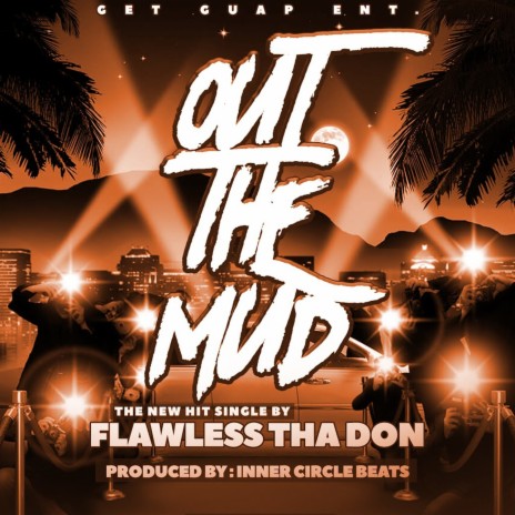 Out the Mud | Boomplay Music