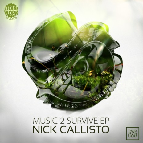 Music 2 Survive (Original Mix)