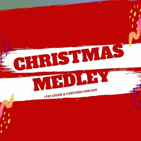Christmas Medley ft. Christmas Parlour