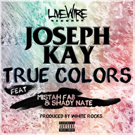 True Colors ft. Mistah F.A.B. & Shady Nate | Boomplay Music