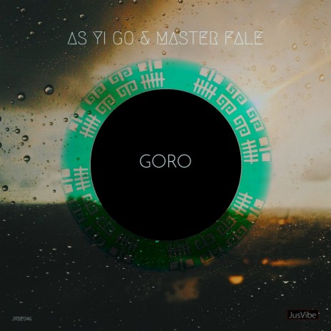 Goro (Wakanda Dub) ft. Master Fale