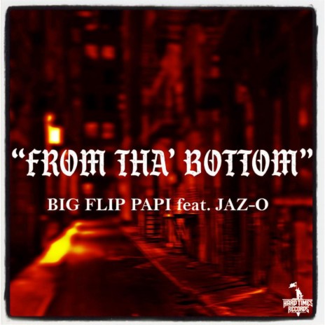 From tha' Bottom ft. Jaz-O | Boomplay Music