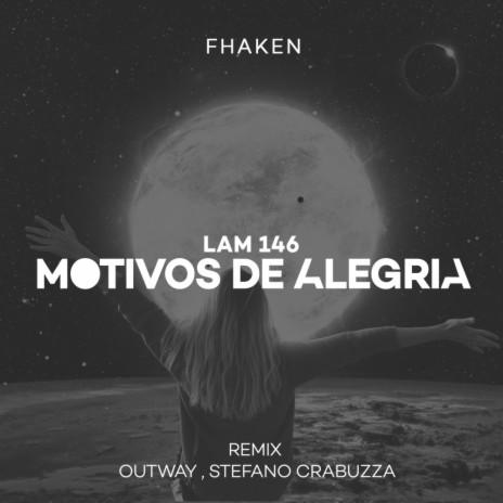 Motivos de Alegria (Outway Remix)