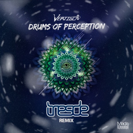 Drums of Perception (Tresde Remix) | Boomplay Music